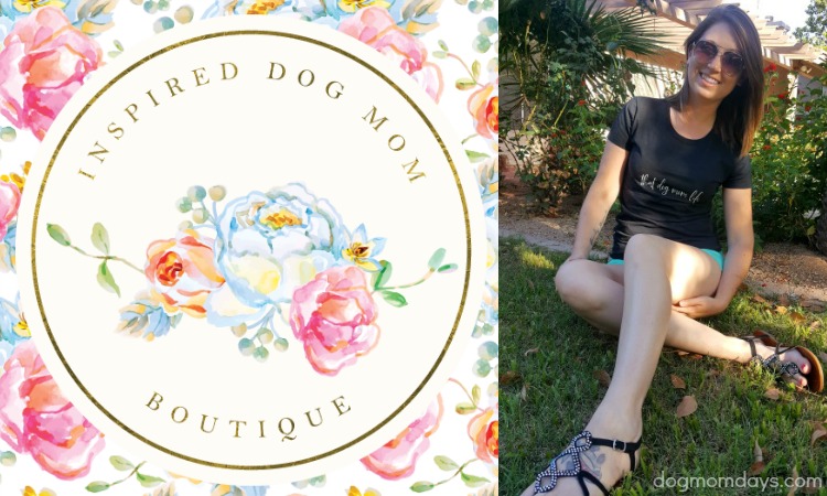 Inspired Dog Mom Boutique